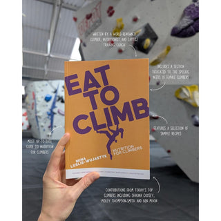 Load image into Gallery viewer, Eat to Climb, guide to nutrition for climbers
